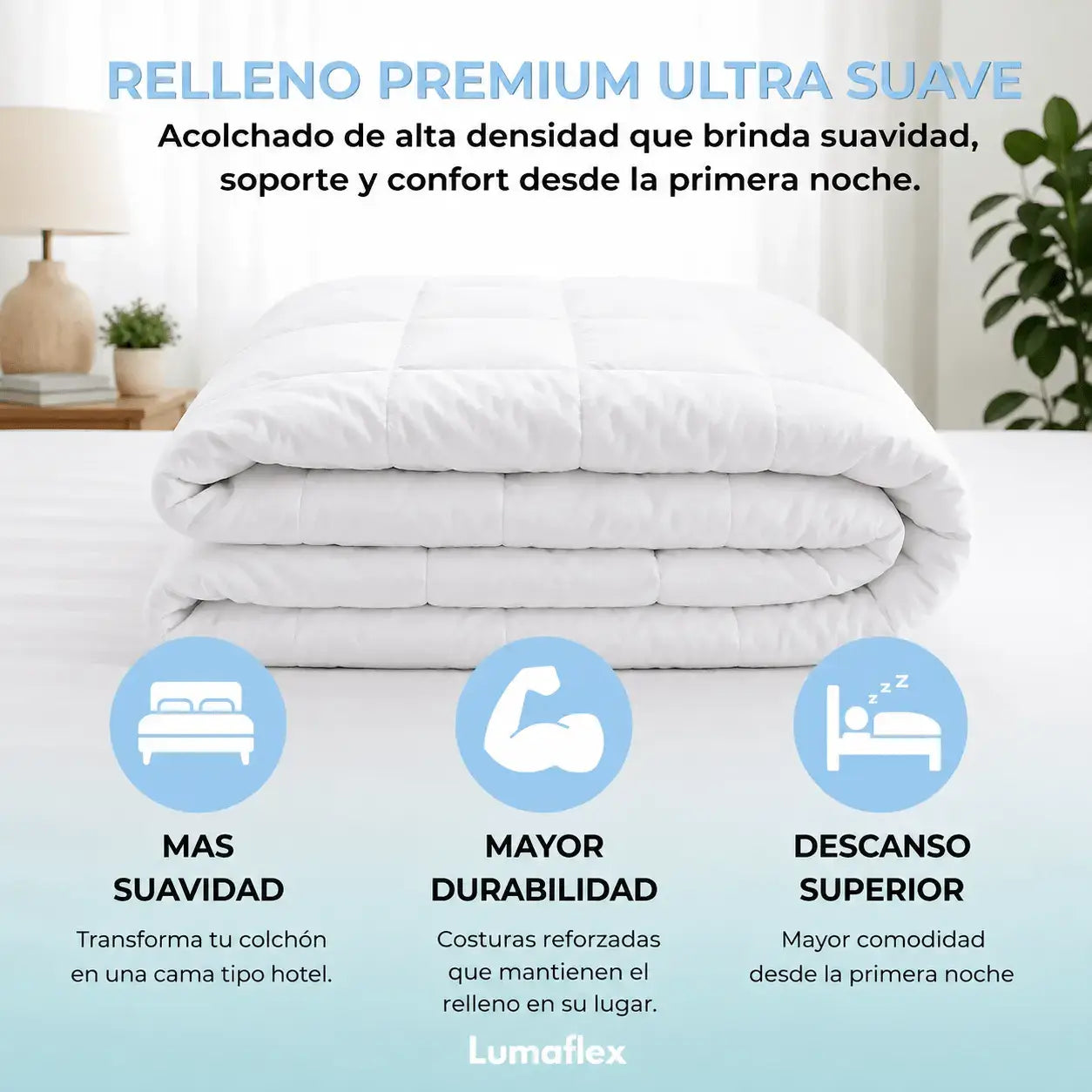 CUBRECOLCHON DELUXE LUMAFLEX™️ | CALIDAD HOTEL Y EXTRA SUAVE