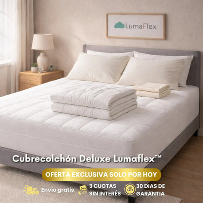 CUBRECOLCHON DELUXE LUMAFLEX™️ | CALIDAD HOTEL Y EXTRA SUAVE
